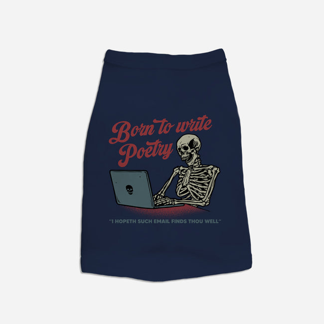 Born To Write Poetry-Dog-Basic-Pet Tank-gorillafamstudio