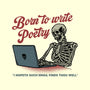 Born To Write Poetry-None-Matte-Poster-gorillafamstudio