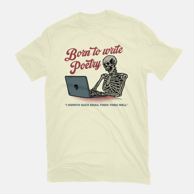 Born To Write Poetry-Mens-Basic-Tee-gorillafamstudio