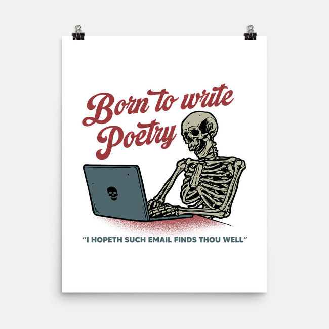 Born To Write Poetry-None-Matte-Poster-gorillafamstudio