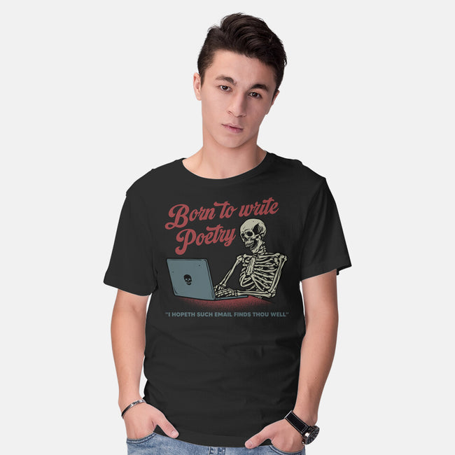 Born To Write Poetry-Mens-Basic-Tee-gorillafamstudio