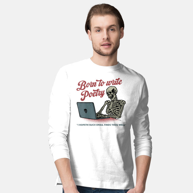 Born To Write Poetry-Mens-Long Sleeved-Tee-gorillafamstudio