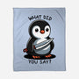 What Did You Say-None-Fleece-Blanket-fanfreak1