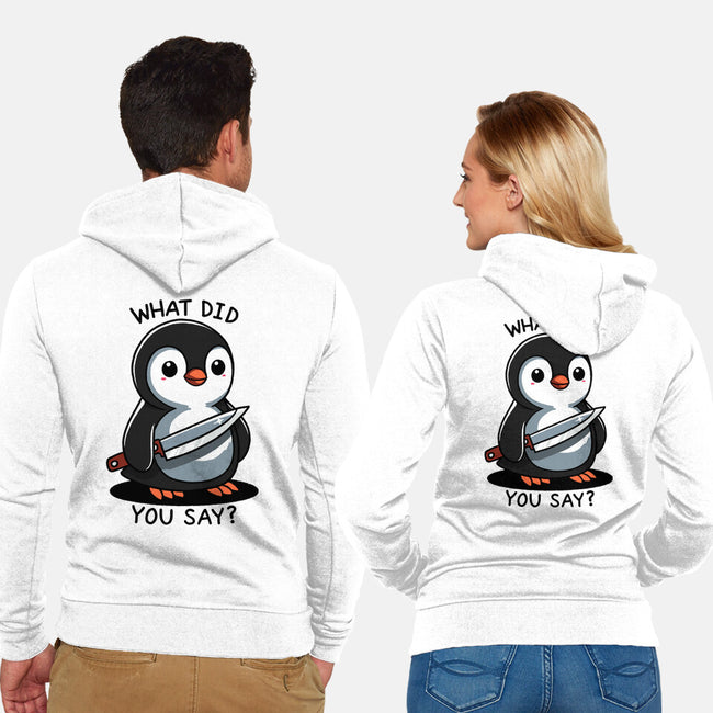 What Did You Say-Unisex-Zip-Up-Sweatshirt-fanfreak1