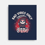 Bad Vibes Only-None-Stretched-Canvas-koalastudio