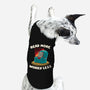 Read More Worry Less-Dog-Basic-Pet Tank-koalastudio