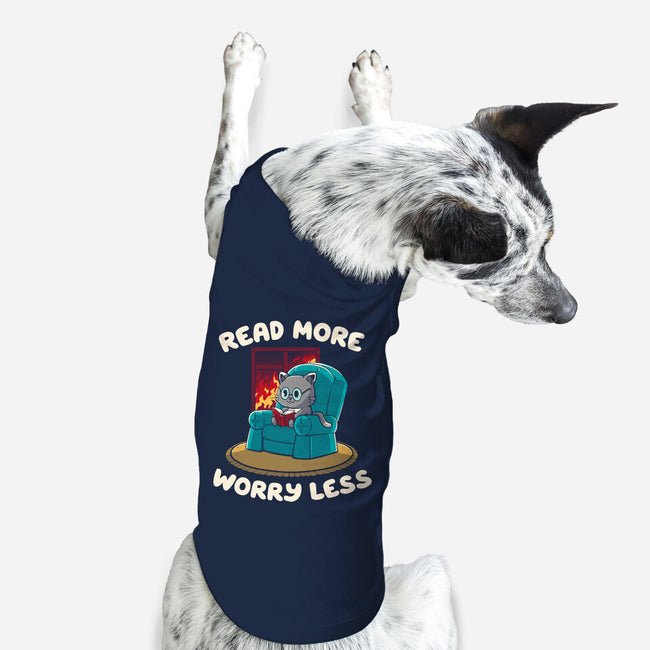 Read More Worry Less-Dog-Basic-Pet Tank-koalastudio