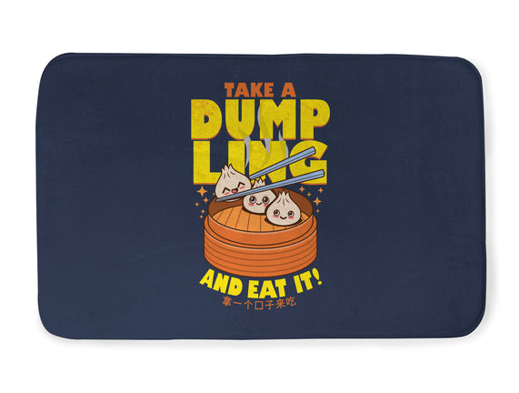 Take A Dumpling And Eat It