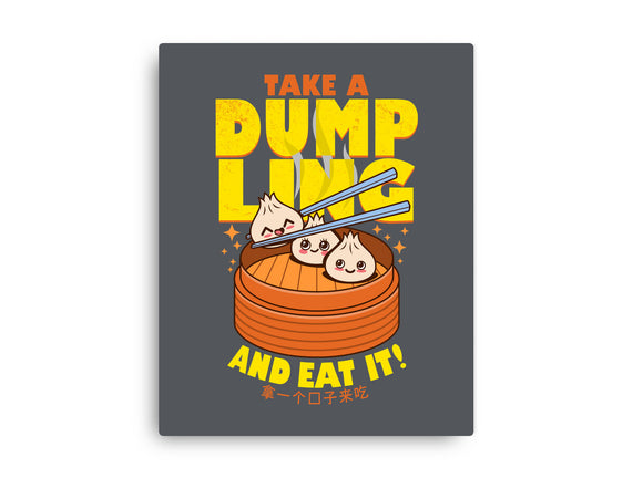 Take A Dumpling And Eat It