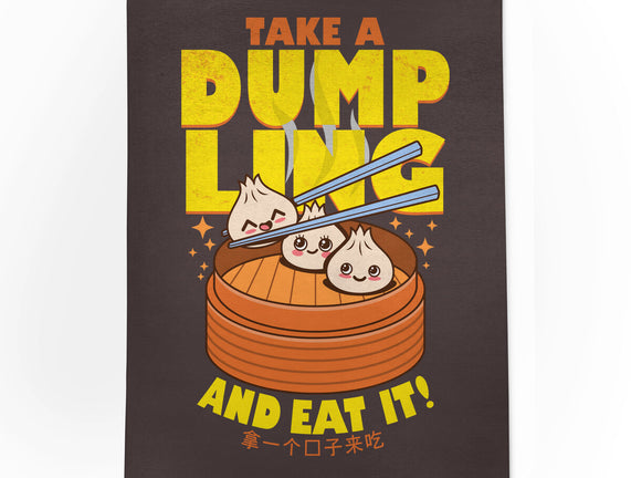 Take A Dumpling And Eat It