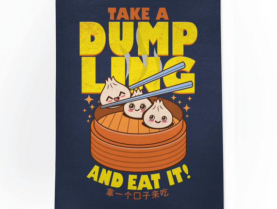 Take A Dumpling And Eat It