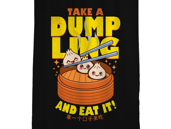 Take A Dumpling And Eat It