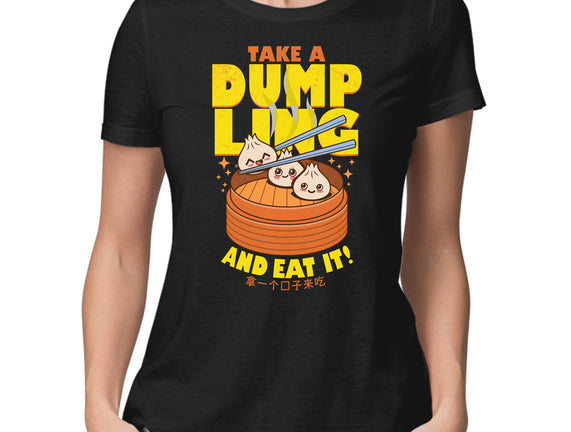 Take A Dumpling And Eat It