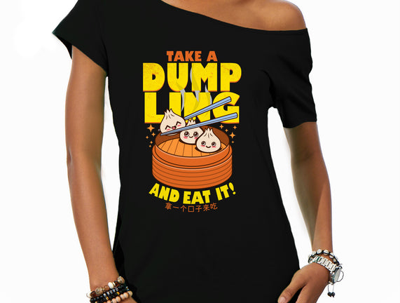 Take A Dumpling And Eat It