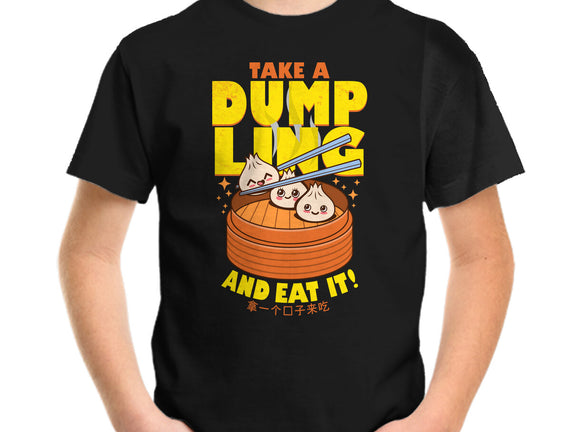 Take A Dumpling And Eat It