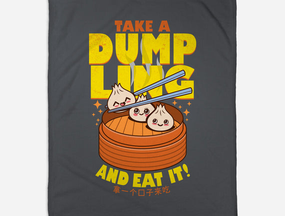 Take A Dumpling And Eat It