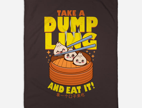 Take A Dumpling And Eat It