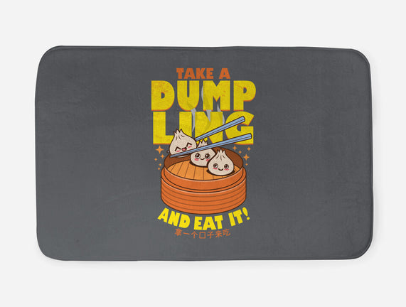 Take A Dumpling And Eat It