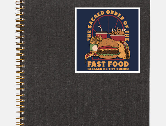 Sacred Order Of Fast Food