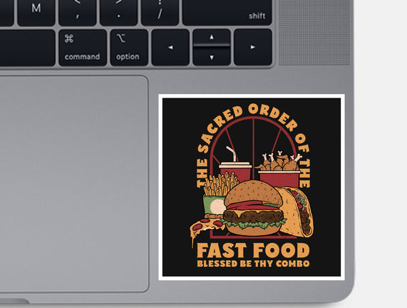 Sacred Order Of Fast Food