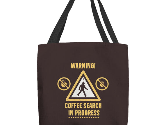 Warning Coffee Search