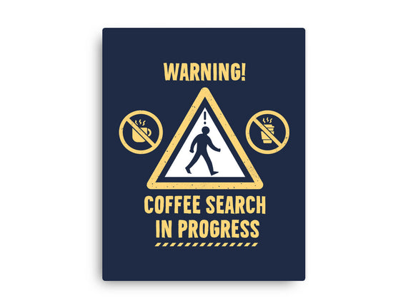 Warning Coffee Search