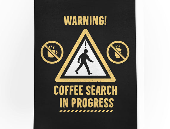 Warning Coffee Search