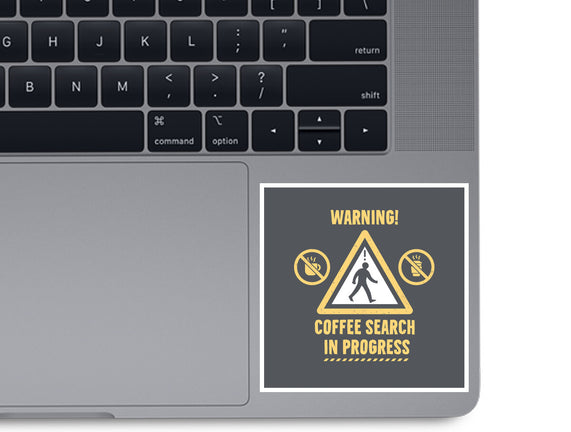 Warning Coffee Search