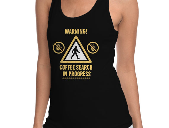 Warning Coffee Search