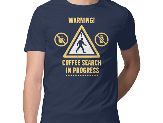 Warning Coffee Search