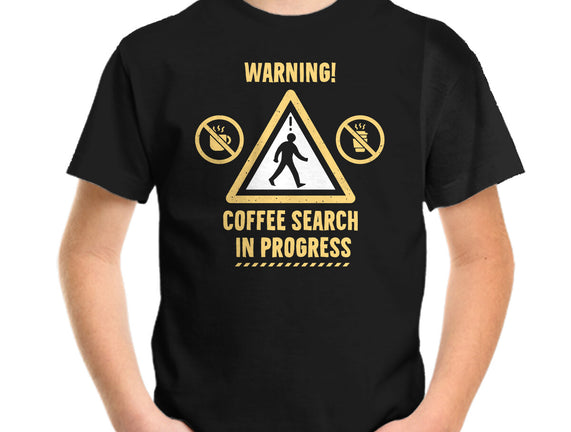 Warning Coffee Search