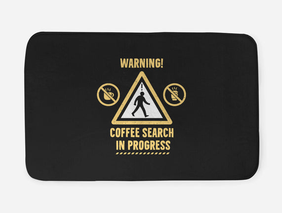 Warning Coffee Search