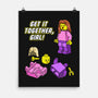 Get It Together Girl-None-Matte-Poster-dwarmuth