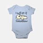 I Will Do It Tomorrow-Baby-Basic-Onesie-NemiMakeit