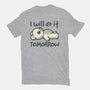 I Will Do It Tomorrow-Mens-Basic-Tee-NemiMakeit