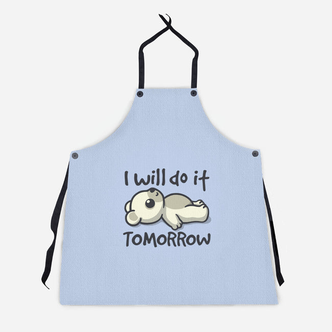 I Will Do It Tomorrow-Unisex-Kitchen-Apron-NemiMakeit