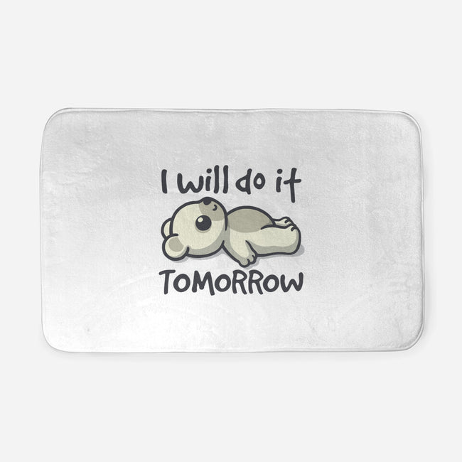 I Will Do It Tomorrow-None-Memory Foam-Bath Mat-NemiMakeit