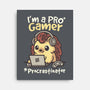 Pro Gamer Procrastinator-None-Stretched-Canvas-NemiMakeit