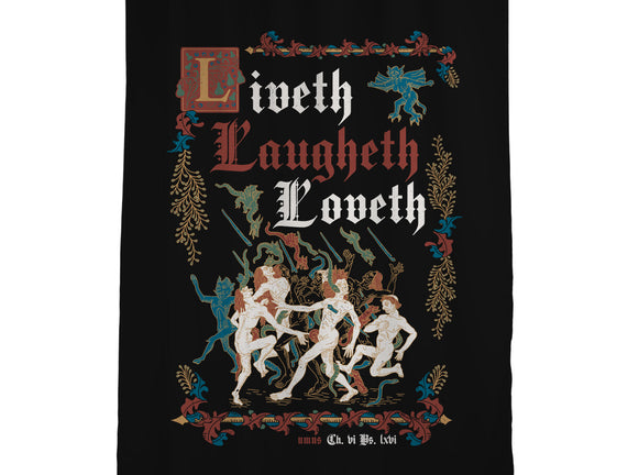 Live Laugh Love Medieval Style