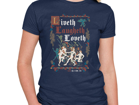 Live Laugh Love Medieval Style