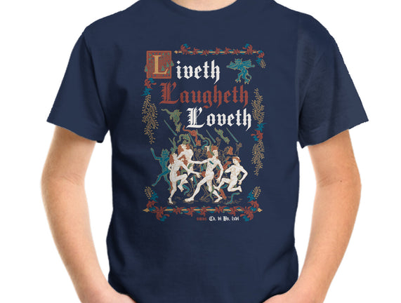 Live Laugh Love Medieval Style