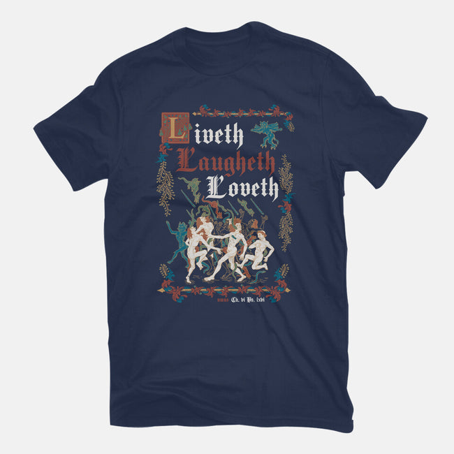 Live Laugh Love Medieval Style-Unisex-Basic-Tee-Nemons