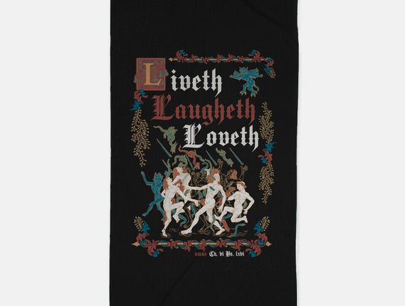 Live Laugh Love Medieval Style