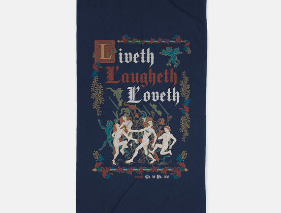 Live Laugh Love Medieval Style