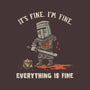 Everything Tis Fine-None-Matte-Poster-kg07