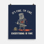 Everything Tis Fine-None-Matte-Poster-kg07