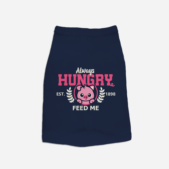 Always Hungry Feed Me-Dog-Basic-Pet Tank-NemiMakeit