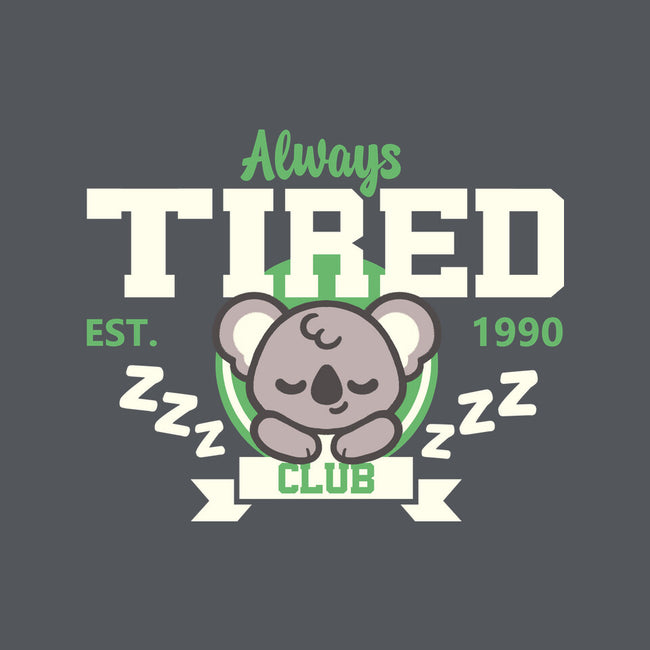 Always Tired Club Koala-None-Removable Cover-Throw Pillow-NemiMakeit