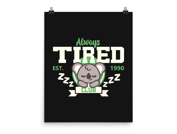 Always Tired Club Koala