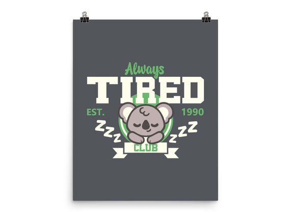 Always Tired Club Koala